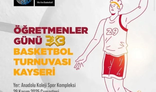 Kayseri’de Öğretmenler Günü’ne Özel 3x3 Basketbol Turnuvası