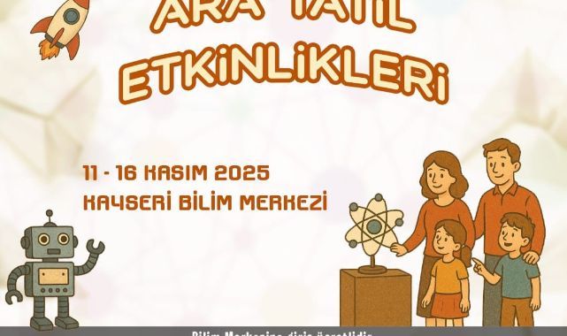 Ara tatilde öğrenciler, Bilim Merkezi'nde buluşacak