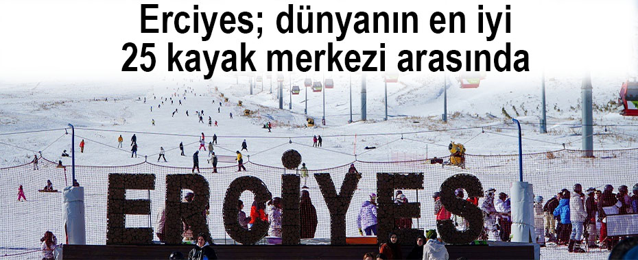 Erciyes; dünyanın en iyi 25 kayak merkezi arasında