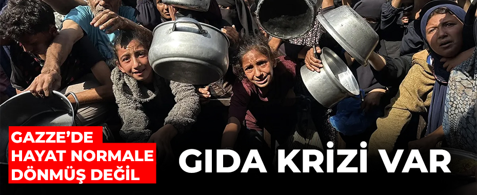 Gazze'de Abluka ve Ateşkes Sonrası Derinleşen Açlık Krizi Devam Ediyor