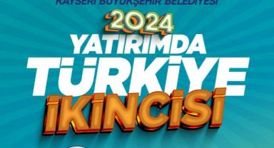 Kayseri Büyükşehir Belediyesi; yatırımda Türkiye ikincisi