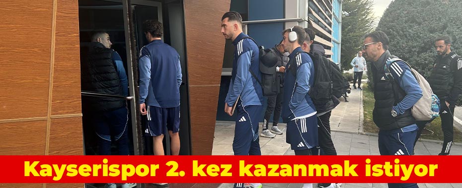 Kayserispor 2. kez kazanmak istiyor