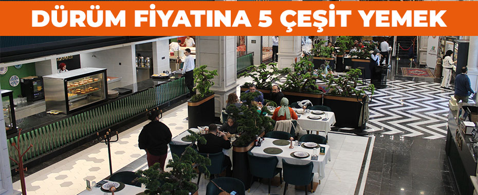Dürüm fiyatına 5 çeşit yemek