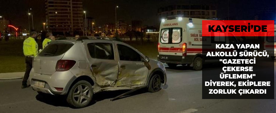 Kaza yapan alkollü sürücü,