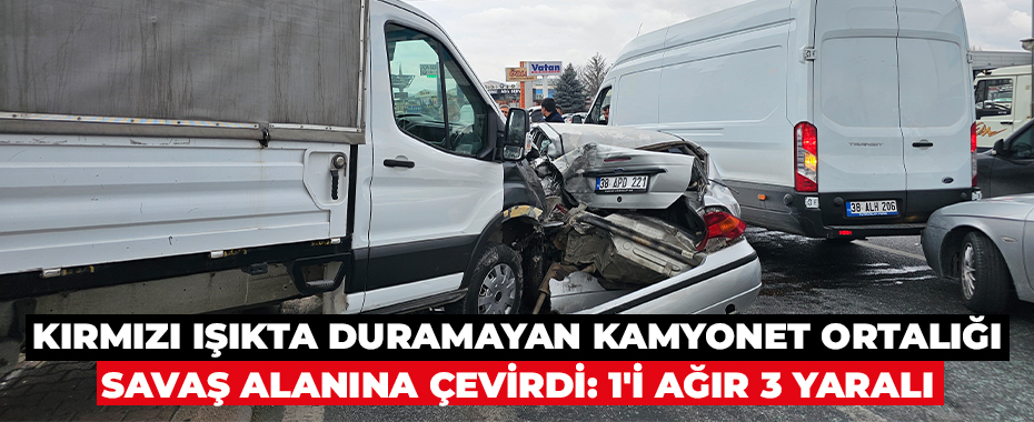 Kırmızı ışıkta duramayan kamyonet ortalığı savaş alanına çevirdi: 1'i ağır 3 yaralı