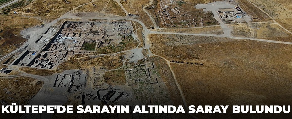 Kültepe'de sarayın altında saray bulundu