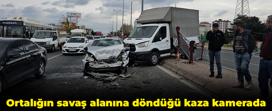 Ortalığın savaş alanına döndüğü kaza kamerada