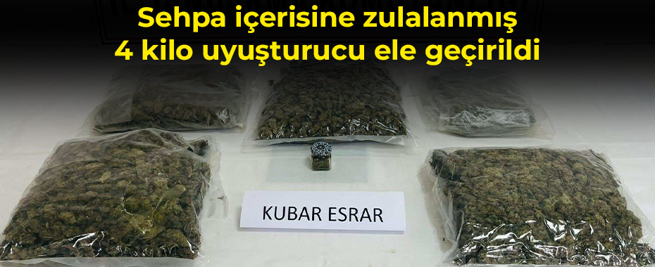 Sehpa içerisine zulalanmış 4 kilo uyuşturucu ele geçirildi