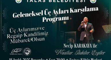 Talas'ta geleneksel üç ayları karşılama programı
