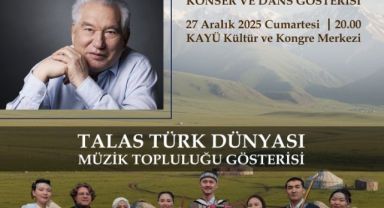 Türkiye’deki Talas’tan Kırgızistan’daki Talas’a gönül köprüsü