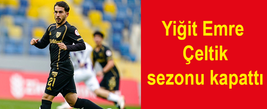 Yiğit Emre Çeltik sezonu kapattı