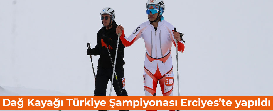 Dağ Kayağı Türkiye Şampiyonası Erciyes’te yapıldı