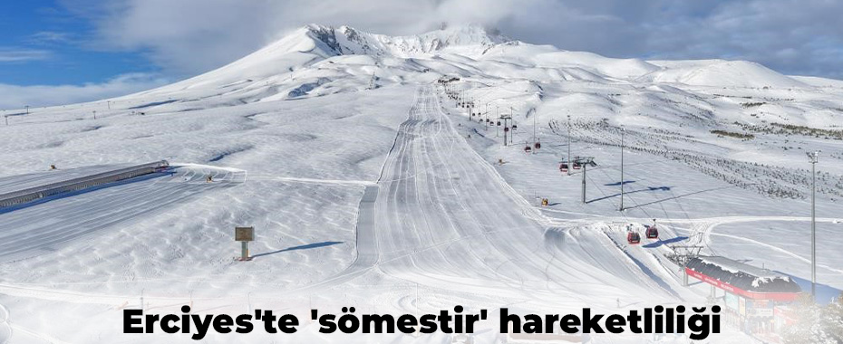 Erciyes'te 'sömestir' hareketliliği