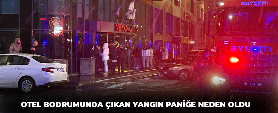 Otel bodrumunda çıkan yangın paniğe neden oldu