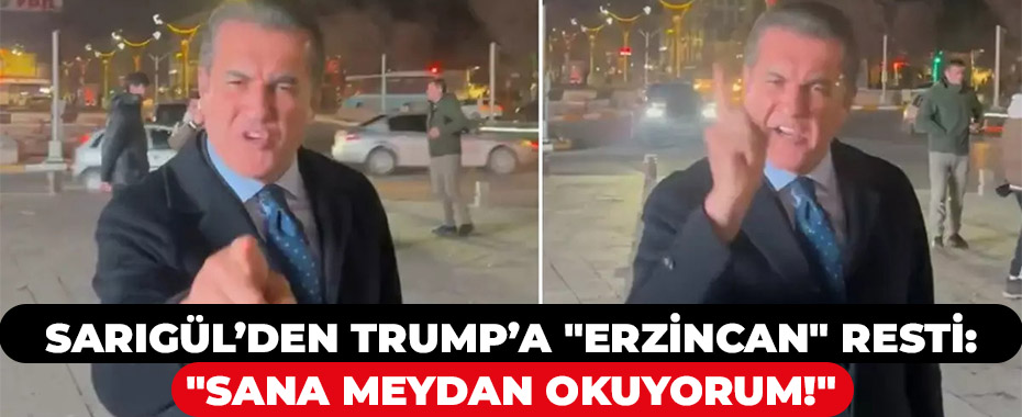 Sarıgül’den Trump’a