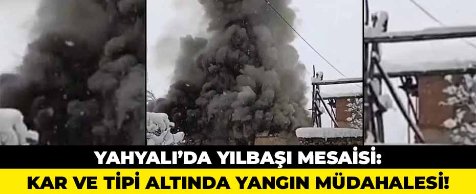 Yahyalı’da Yılbaşı Mesaisi: Kar ve Tipi Altında Yangın Müdahalesi!