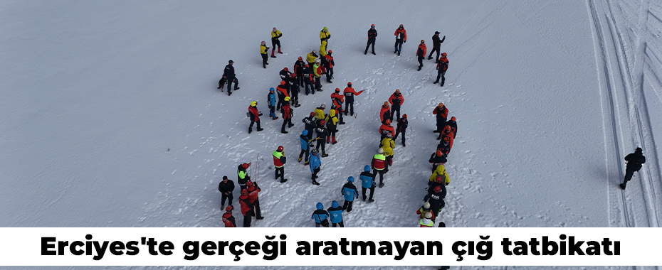 Erciyes'te gerçeği aratmayan çığ tatbikatı
