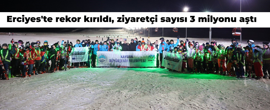 Erciyes'te rekor kırıldı, ziyaretçi sayısı 3 milyonu aştı