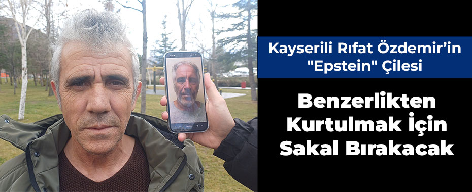 Kayserili Rıfat Özdemir'in 