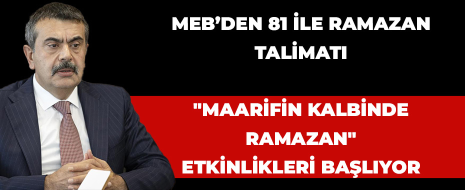 MEB’den 81 İle Ramazan Talimatı: