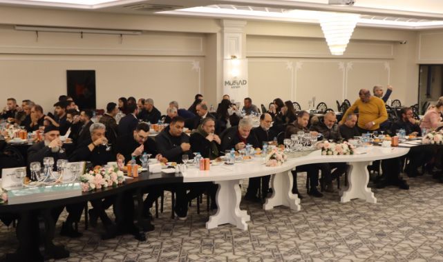 MÜSİAD Kayseri Şubesi, basın mensuplarıyla iftarda bir araya geldi