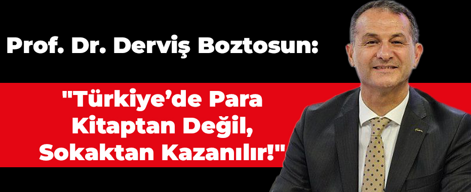 Prof. Dr. Derviş Boztosun: 