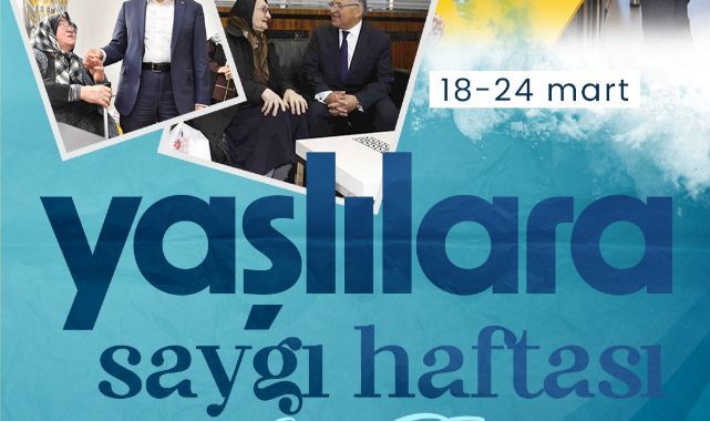 Başkan Büyükkılıç'tan Yaşlılara Saygı Haftası mesajı