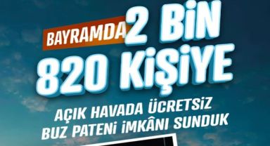 Büyükşehir'in açık hava buz pateni pisti bayramda 2 bin 820 kişiye hizmet verdi