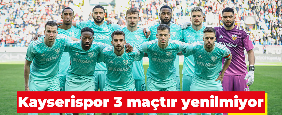 Kayserispor 3 maçtır yenilmiyor