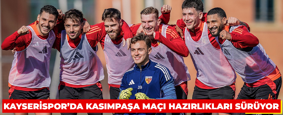 Kayserispor’da Kasımpaşa maçı hazırlıkları sürüyor
