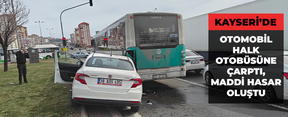 Otomobil halk otobüsüne çarptı, maddi hasar oluştu